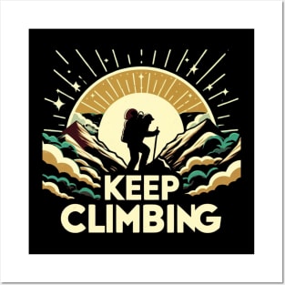 Keep Climbing t-shirt Posters and Art